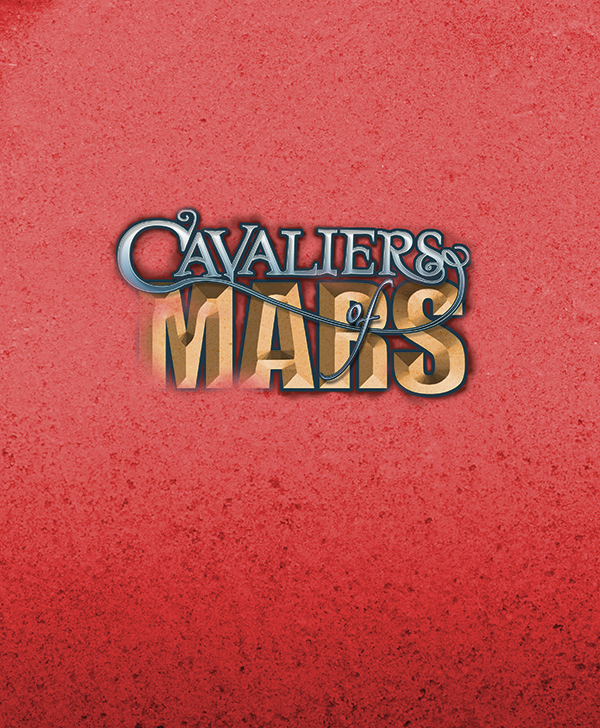 Two Swords of Mars [Cavaliers of Mars]