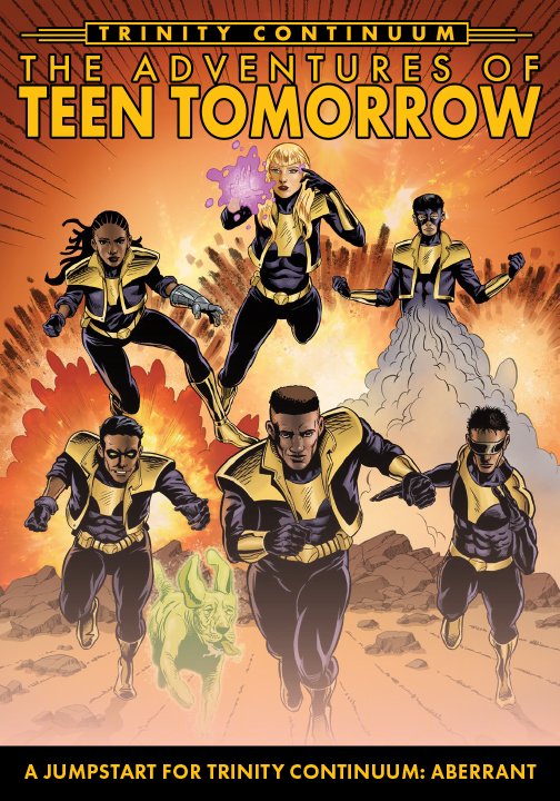 Now Available: The Adventures of Teen Tomorrow!: An Aberrant Jumpstart