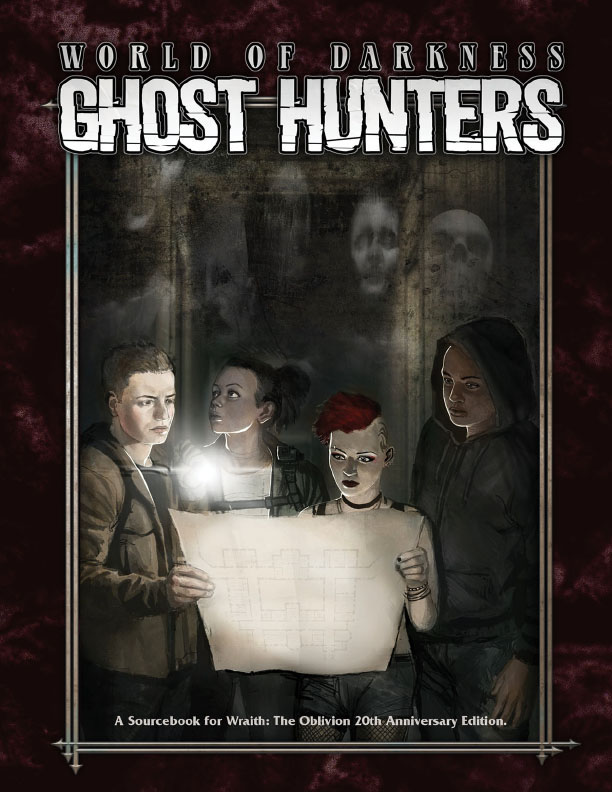 Now Available: World of Darkness: Ghost Hunters