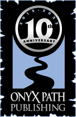 Happy 10th Birthday, Onyx Path! [Monday Meeting Notes]