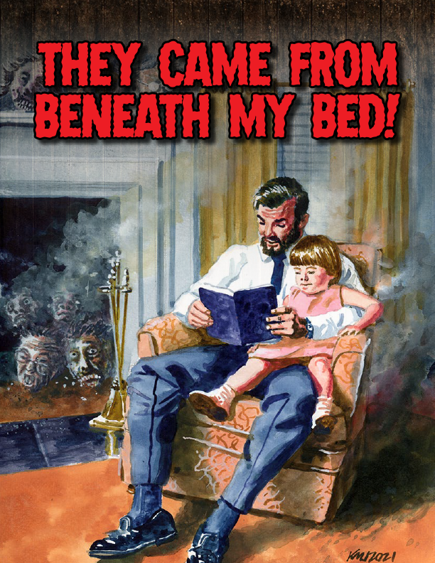 Now Available: They Came from Beneath My Bed!