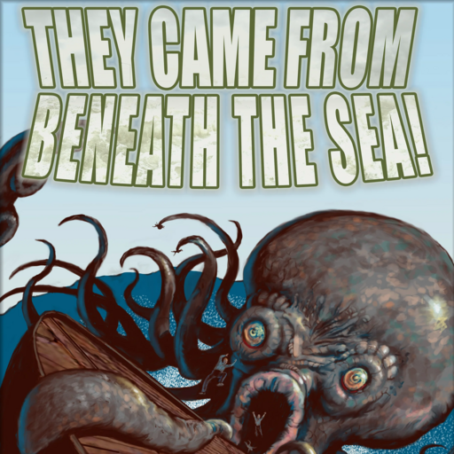Now Available: They Came from Beneath the Sea! on Roll20!
