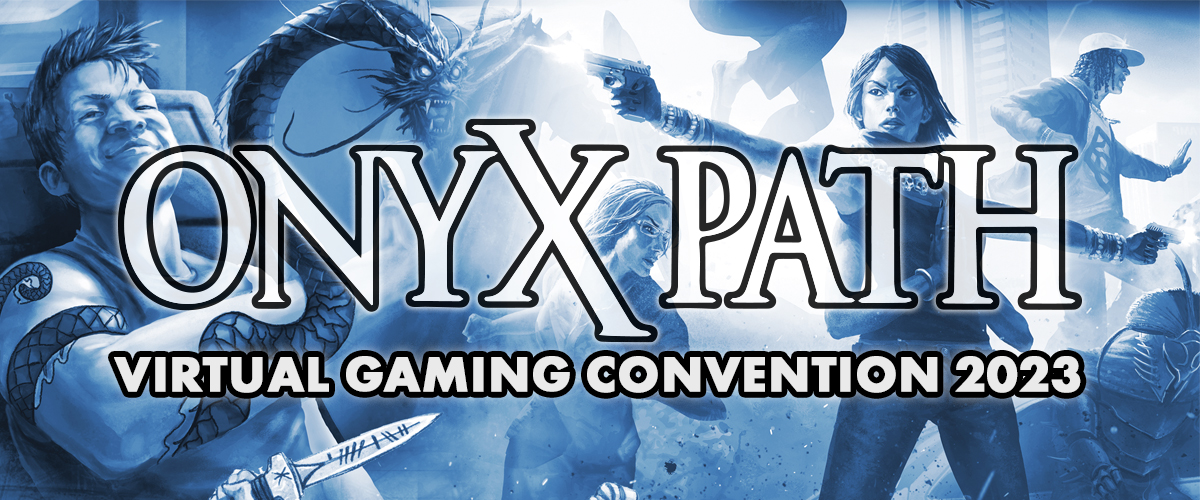 A Month Away From Onyx Path Con 4 [Monday Meeting Notes]